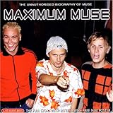 Disco de Muse: «Maximum Muse: the Unauthorised Biography» (Anverso)