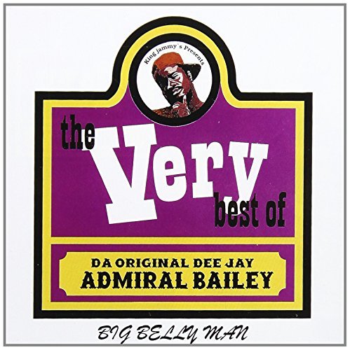 Admiral Bailey - Big Belly - Zortam Music