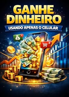 Livro Ganhe dinheiro usando apenas o seu celular