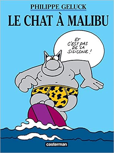 Amazon Fr Le Chat Tome 7 Le Chat A Malibu Mini Album Geluck Philippe Livres