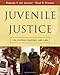 Juvenile Justice: The System, Process and Law (Available Titles CengageNOW)