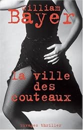 La  ville des couteaux