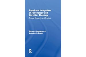 Relational Integration of Psychology and Christian Theology