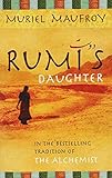 Rumi's Daughter by 