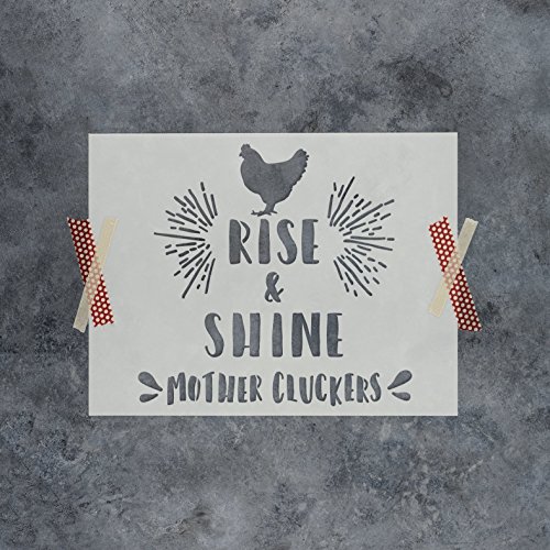 Rise & Shine Mother Cluckers Stencil Template - Reusable Stencil for Signs and Decor with Multiple Sizes Available
