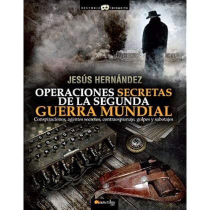 Operaciones secretas de la Segunda Guerra Mundial