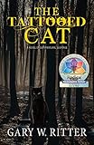 The Tattooed Cat: A Novel of Supernatural Suspense by 
