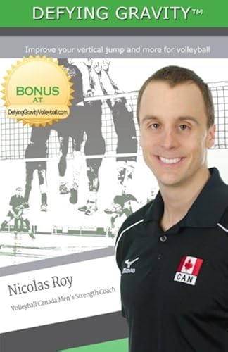 Download Defying Gravity: Improve your vertical jump and more for volleyball PDF