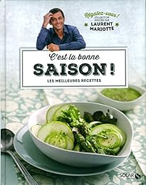 C'est la bonne saison !