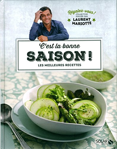 C'est la bonne saison !