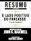 Livro Resumo Estendido: O Lado Positivo Do Fracasso (Failing Forward): Baseado No Livro De John C. Maxwell