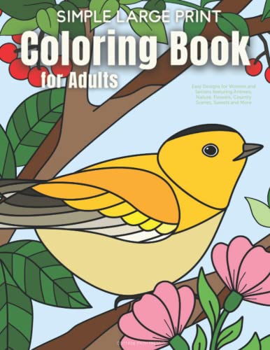 Simple Large Print Coloring Book for Adults: Easy Designs for Women and ...