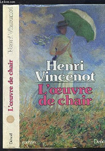 L'œuvre de chair: Roman (French Edition)