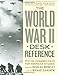 The World War II Desk Reference