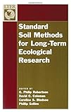 Standard Soil Methods for Long-Term Ecological Research (Long-Term Ecological Research Network Series)