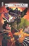 Teen Titans Rebirth - Tome 1 (TEEN TITANS REBIRTH (1)) (French Edition) by 