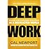 Deep Work: Rules for Focused Success in a Distracted World