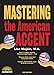 Mastering the American Accent with Online Audio (Barron's Foreign Language Guides)