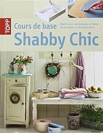 Cours de base shabby chic