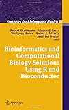 Bioinformatics and Computational Biology Solutions Using R and Bioconductor (Statistics for Biology and Health)