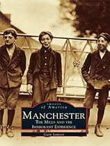 Railways and Waterways: Through The White Mountains (Images of America)