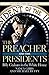 The Preacher and the Presidents: Billy Graham in the White House - Book by Nancy Gibbs