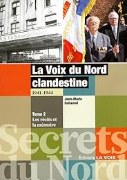 La " Voix du Nord" clandestine, 1941-1944