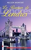 Le Roman de Londres by 