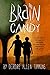 Brain Candy: A Memoir by Deirdre Timmons