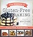 The Secrets of Gluten-Free Baking: Delicious Whole Food Recipes by Jillayne Clements