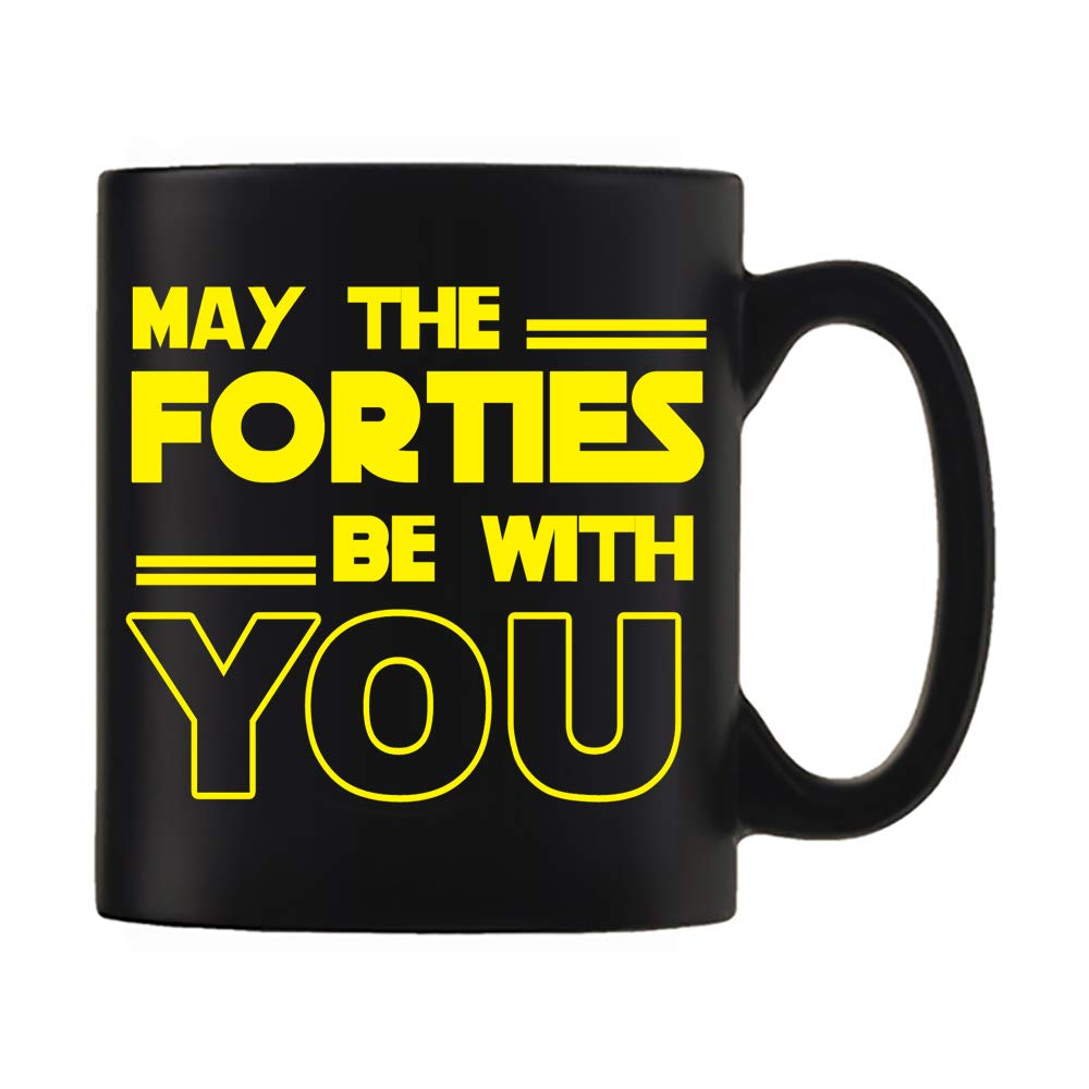Giftme May The Forties,Fifties,Sixties,Seventies,Nineties Be with You Coffee Tea Cocoa Soup Daily use Mug Birthday Present C Handle Black Satin Ceramic Cup Mug. (Forties)