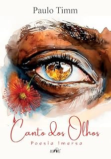 Livro Canto dos olhos: Poesia imersa