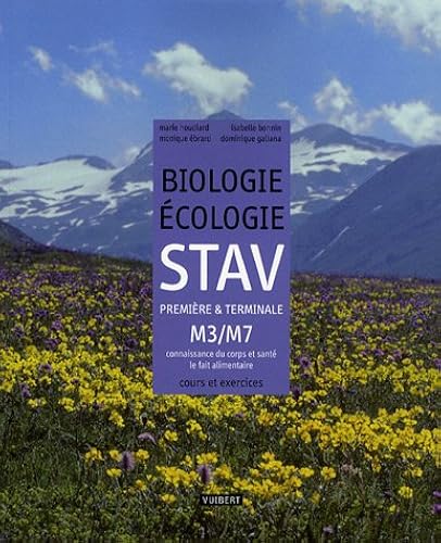 Download Biologie Ecologie STAV 1e et TLe M3/M7 : Connaissance du corps et santé - Le fait alimentaire PDF