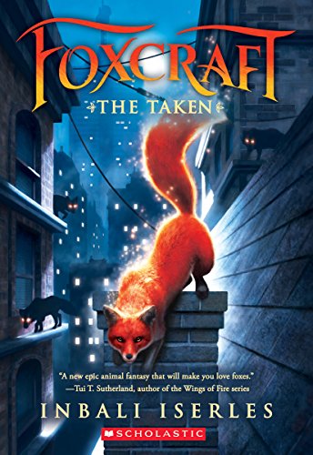 The Taken (Foxcraft #1)