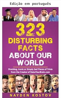 Livro 323 fatos perturbadores sobre nosso mundo (Curiosidades e quizzes)