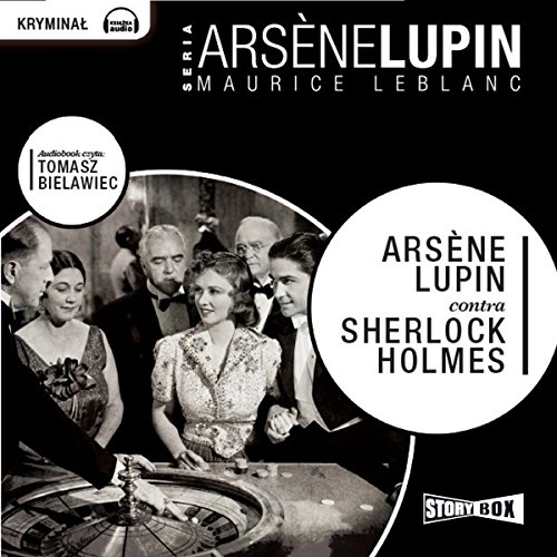 Arsene Lupin contra Sherlock Holmes