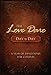 The Love Dare Day by Day: A Year of Devotions for Couples
