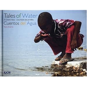 Tales of Water: A Child's View (Spanish Edition)