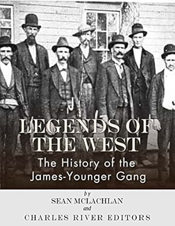 Amazon Com Legends Of The West The History Of The James