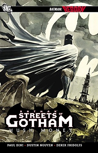 Batman: Streets of Gotham Vol. 1: Hush Money by Paul Dini