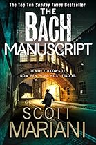 The Bach Manuscript (Ben Hope, Book 16) The Bach Manuscript (Ben Hope, Book 16)