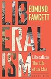 Liberalism: The Life of an Idea, Second Edition