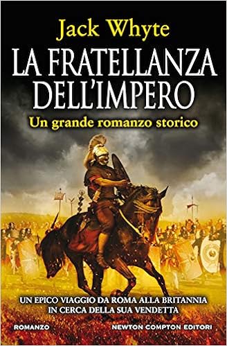 Jack Whyte - La fratellanza dell'impero (2019)