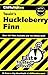 CliffsNotes on Twain's The Adventures of Huckleberry Finn (Cliffsnotes Literature)
