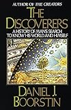 The Discoverers: A History of Man's Search to Know