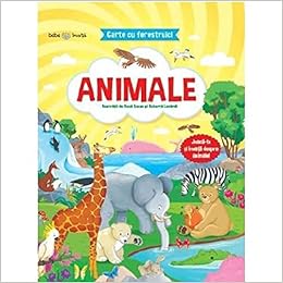 Carte Cu Ferestruici Animale Bebe Invata Romanian Edition Various Authors Amazon Com Books