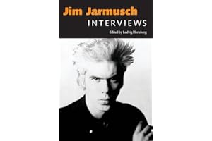 Jim Jarmusch: Interviews
