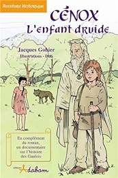 Cénox, l'enfant druide