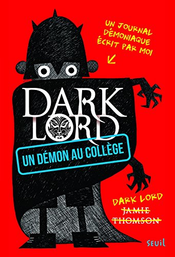 Un démon au collège. Dark Lord (1)