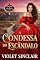 Livro A Condessa do Escandalo: UM ROMANCE DA REGÊNCIA DE DISFARCES E DESEJO (Mischief & Mayhem - Portugal Edition)